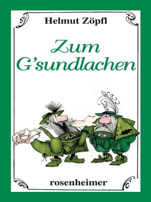 cover image of Zum G'sundlachen